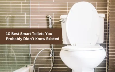 10 Best Smart Toilets You Probably Didn’t Know Existed